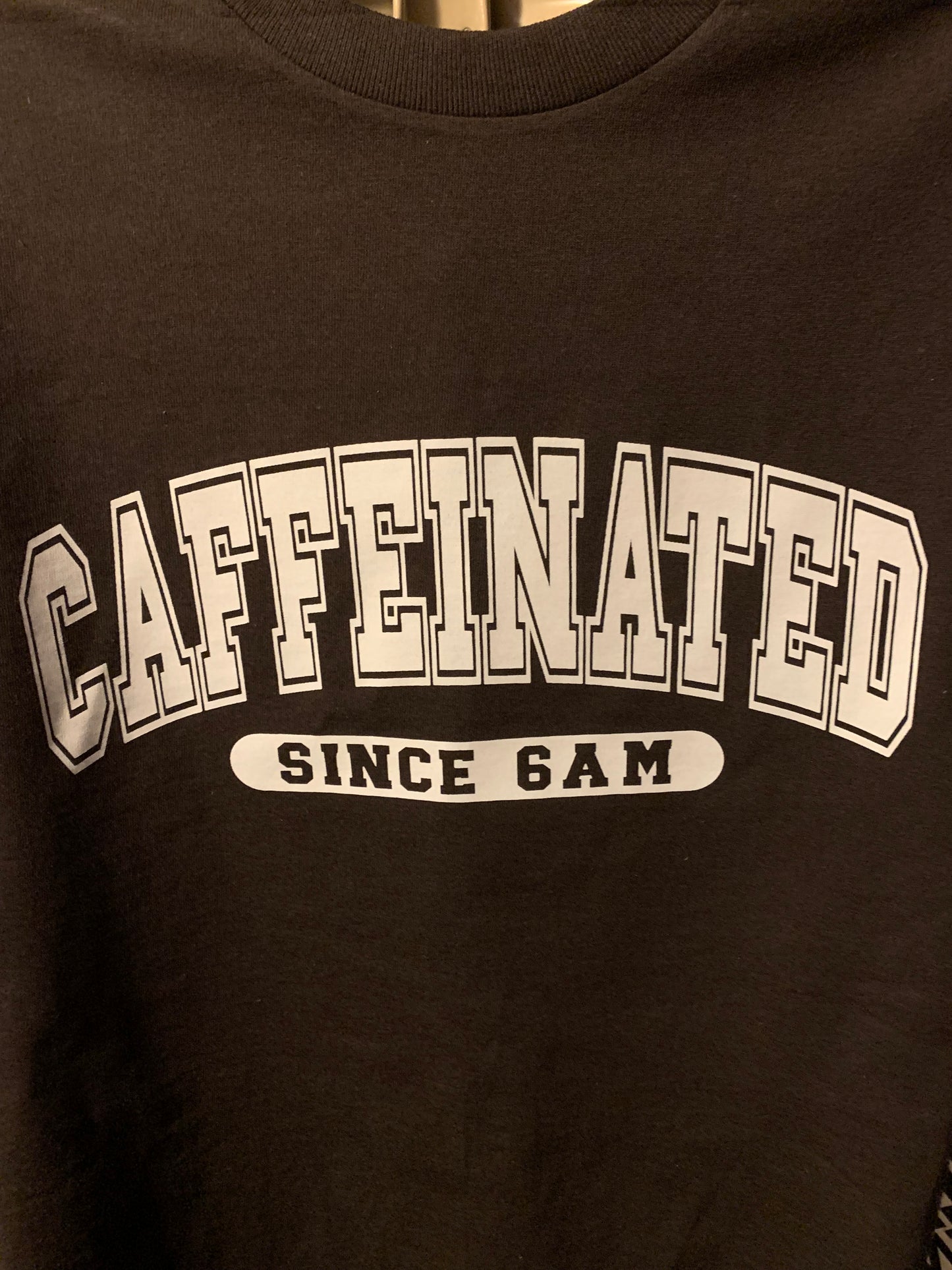 T-Shirt -caffeinated